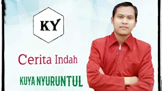 Download Cerita Indah By Kuya Nyuruntul Acoustic Version (Official Lyric Video) MP3