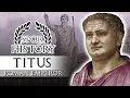 Life of Emperor Titus - The Good Emperor Roman History Documentary Series