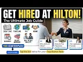 How to Get Hired at Hilton The Ultimate Job Application Guide 2026