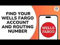 How to Find Your Wells Fargo Account and Routing Number