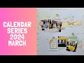 Calendar Series - March 2024