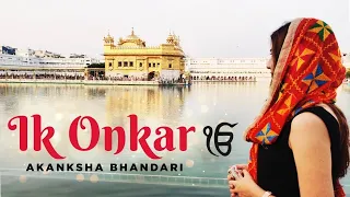 ik onkar akanksha bhandari