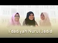Download Lagu Semua Berawal dari I'dadiyah - I'dadiyah Nurul Jadid