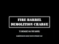 DayZ Fire Barrel Demolition Charge