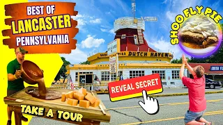 Lancaster Pennsylvania MUST DO s - We re back for a tour in Lancaster PA