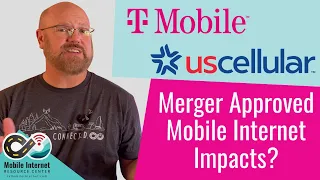FCC Approves T-Mobile Acquisition of UScellular - Mobile Internet Impacts