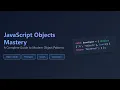 JavaScript Objects Master Properties Methods Prototypes More