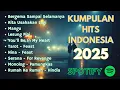 Download Lagu Kompilasi Hits Indonesia 2025 | Lagu Terpopuler Spotify | Lagu Hits 2025