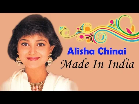 Download MP3 Made In India [HD] | Alisha Chinai | Dekhi Hai Saari Duniya | Alisha Chinai Hit Songs