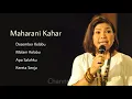 Download Lagu MAHARANI KAHAR, The Very Best Of : Desember Kelabu - Malam Kelabu - Apa Salahku - Kereta Senja