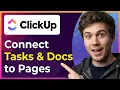 How to Connect Tasks and Docs to Pages in ClickUp Step-By-Step 2026 guide