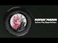Mayday Parade - In Every Way, Shape Or Form