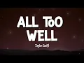 Taylor Swift - All Too Well (10 Minute Version) | Lyrics