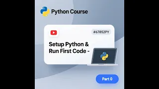 Python Tutorial for Beginners Part 0 Install Python Run Your First Code Hello World