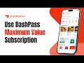 How to Use DashPass to Get Maximum Value from Subscription