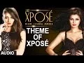 Download Lagu Theme of Xposé | Himesh Reshmmiya | Irrfan Khan | Neeti Mohan