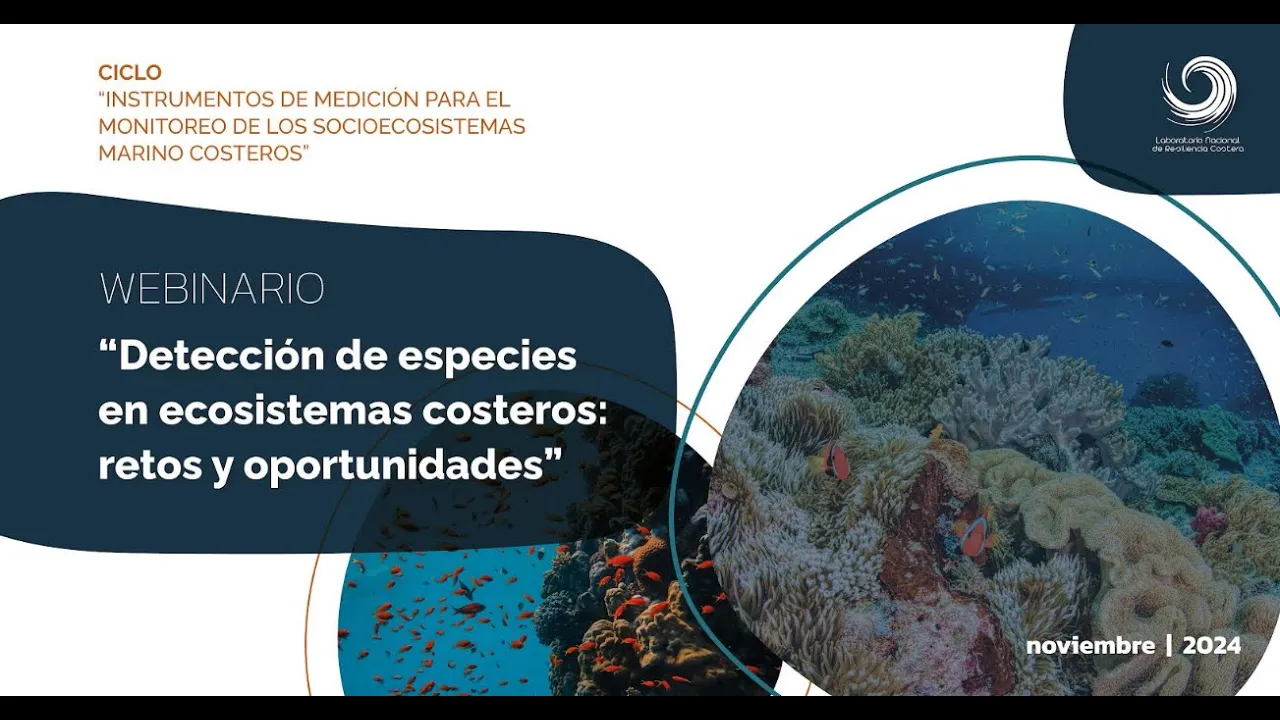 Detección de cambios en la diversidad de especies de los ecosistemas costeros: retos y oportunidades