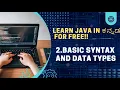 Learn Java in Kannada for Free Basic syntax and Data Types Free Java Course in Kannada Part 2