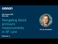 Download Lagu Navigating blood pressure measurements in AF care