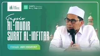 [LIVE] Tafsir Al-Munir: Surat Al-Infitar (Bag.4) - Ustadz Adi Hidayat