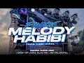 Download Lagu DJ FUNKOT MELODY HABIBI YANG LAGI VIRAL RAMADHAN 2024 !! YOKK TAREKK😜🤙
