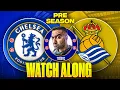 LIVE CHELSEA 3-1 REAL SOCIEDAD PRESEASON FRIENDLY WATCH ALONG