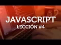 Introduccion a JAVASCRIPT basico desde cero - Parte 4