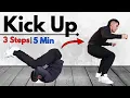 Learn the KICK UP KIP UP in 3 Steps Under 5 Minutes Kick Up Tutorial