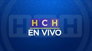 🔴HCH EN VIVO 11/10/2026