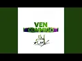 Ven conmigo