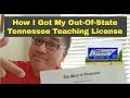 How I Got My Out-Of-State Tennessee Teaching License VLOG 3