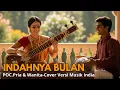 Download Lagu INDAHNYA BULAN-(DUET-COVER) MUSIK INDIA by. KUNCI TENANG