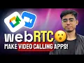 Learn WebRTC for Making Calling Apps