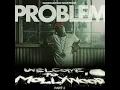 Like Whaaat (feat. Bad Lucc) - Problem