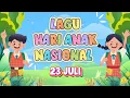 Download Lagu Lagu Hari Anak Nasional || Hari Anak Nasional 23 Juli || Anak Indonesia Ceria