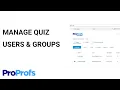 How to Add Manage Quiz Users and Groups