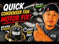 QUICK CONDENSER FAN MOTOR FIX HVAC Service Call