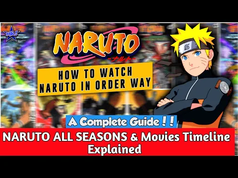 Download MP3 Naruto All Season And Movies In Order | Best Way to Watch Naruto in Order|Naruto Chronological Order