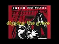 Digging The Grave - Faith No More (lyrics)