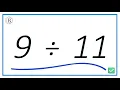 9 Divided by 11 9 11 Using Long Division - Step-by-Step Tutorial