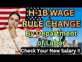 H1B wage rule change by DOL check your new salary