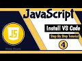 Setting up Visual Studio Code JavaScript tutorial for Beginners Tutorial - 4