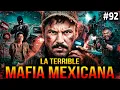 Black Mango - LA MAFIA MEXICANA El verdadero origen de los carteles El Mencho y El Chapo