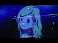 ❀ AMV Nightcore/Lyrics~ On Va S'Aimer (Speed Up) {Lisa Dann