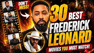 30 best frederick leonard movies you need to watch before 2026 latest nollywood movies 