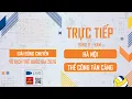 LIVE HANOI vs THE CONG TAN CANG POOL B - 2026 NATIONAL YOUTH VOLLEYBALL CHAMPIONSHIP