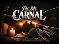 Pa’ mi Carnal