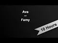 Download Lagu AVA - Famy (Speed Up Version) (10 Hours On Repeat)
