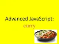 Currying Functions Operate in JavaScript