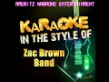 Whatever It Is (In the Style of Zac Brown Band) (Karaoke Version)